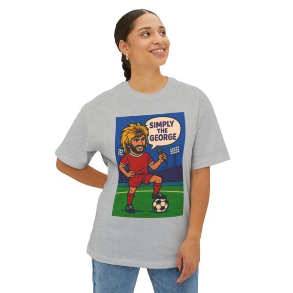 "Simply the George" Unisex Oversized Boxy Tee - Fun Soccer Graphic T-Shirt - Image 31