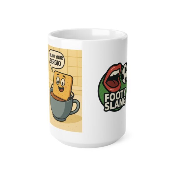 Footy Slang Enjoy Your Sergio Mug, Cheerful Kitchen Gift, Tea/Coffee Lover Accessory, Quirky Breakfast Table - Image 5