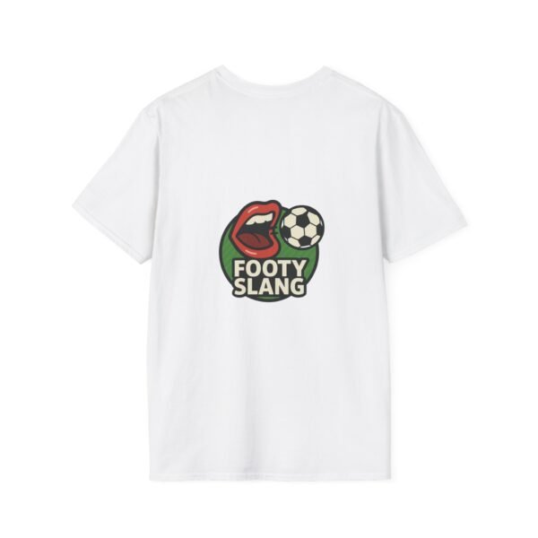 Football Slang Group Chat Tee - Fun Quote T-Shirt, Gift for Friends, Unisex Graphic Tee, Humour Apparel, Everyday Style - Image 6