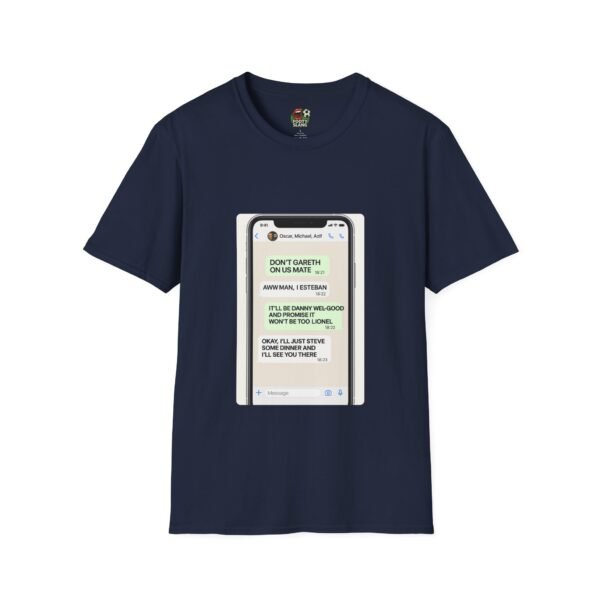 Football Slang Group Chat Tee - Fun Quote T-Shirt, Gift for Friends, Unisex Graphic Tee, Humour Apparel, Everyday Style - Image 21