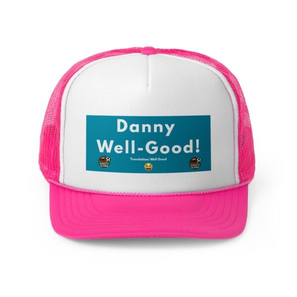 Danny Well-Good! Footy Slang Trucker Cap- Fun & Trendy Hat for Outdoor Lovers, Perfect Gift for Birthdays, Father's Day, Relaxed Style, - Image 9